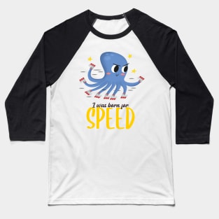 Born for Speed Baseball T-Shirt